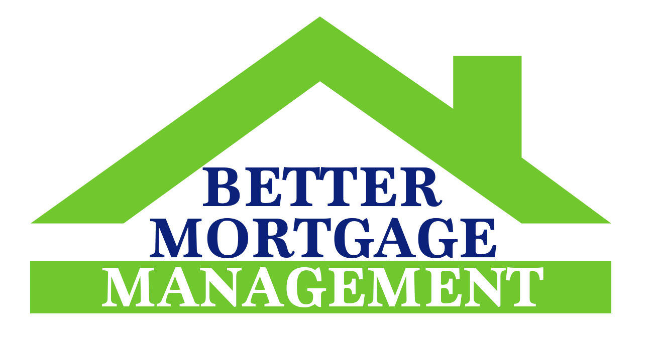 Better Mortgage Management